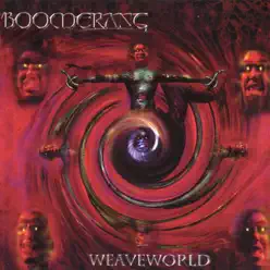 Weaveworld - Boomerang Weaveworld - Boomerang