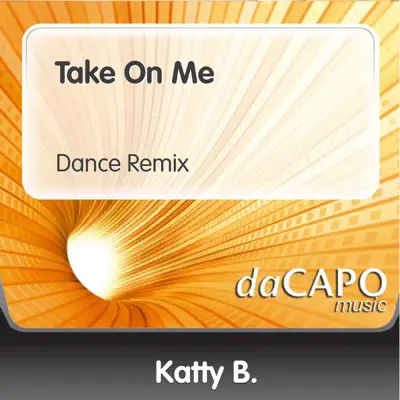 Take On Me - Single - Katty B