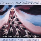 Connection to Mother Earth (Songs from the Native American Church) artwork