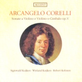 Corelli: Violin Sonatas, Op. 5, Nos. 1, 3, 6, 11, 12 artwork
