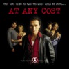 At Any Cost (Music from the Original Movie)