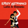 Easy Listening: Latin & Hispanic