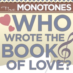 The Monotones - The Book of Love