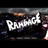Rampage, 2011