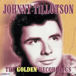 The Golden Recordings - Johnny Tillotson