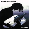 Vivian Darkbloom - Cold War