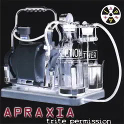 Trite Permission [second Edition] - Apraxia