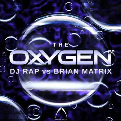 Oxygen EP - DJ Rap