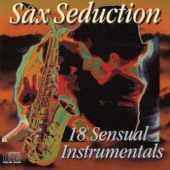 Sax Seduction - 18 Sensual Instrumentals artwork