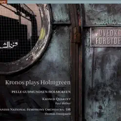 Gudmundsen-Holmgreen, P.: Concerto Grosso (Rev. 2006) - Moving Still - Last Ground - Kronos Quartet Gudmundsen-Holmgreen, P.: Concerto Grosso (Rev. 2006) - Moving Still - Last Ground - Kronos Quartet