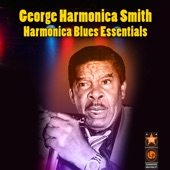 George Harmonica Smith - Hot Rolls
