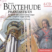 Buxtehude: Phantasticus Intégrale des Oeuvres pour Orgue (The Complete Organ Works) artwork