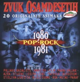 Zvuk Osamdesetih 1980-1981, Pop I Rock, 2011