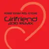 Girlfriend - Single (2010 Mix) album lyrics, reviews, download