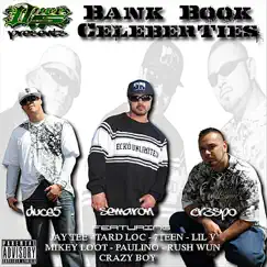 The Bank Book Celebrities by Duce 5 album reviews, ratings, credits