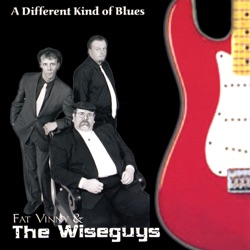 Fat Vinny & The Wiseguys - Jockey Full of Bourbon