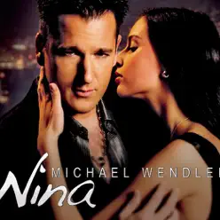 Nina - EP - Michael Wendler