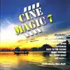 Cinemagic 7 album lyrics, reviews, download