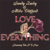 Love Is Everything