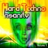 Hard Techno Insanity Vol.1