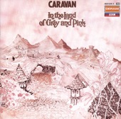 Caravan - Love to Love You (And Tonight Pigs Will Fly)
