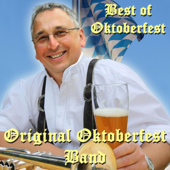 Oktoberfest - The Very Best Of! - Original Oktoberfest Band