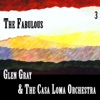 The Casa Loma Orchestra - It's the talk of the town