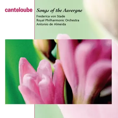 Canteloube: Chants d'Auvergne - Royal Philharmonic Orchestra