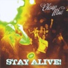 Stay Alive!