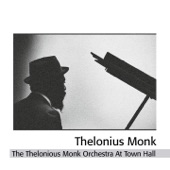 Thelonious Monk Orchestra - Crepuscule With Nellie