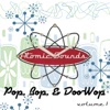 Pop, Bop, & Doo-Wop Volume 1 (Atomic Sounds)