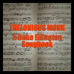 A Duke Ellington Songbook - Thelonious Monk