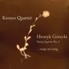 Stream & download Gorecki: String Quartet No. 3