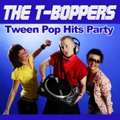 Tween Pop Hits Party by The T-Boppers album reviews, ratings, credits