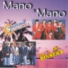 Mano a Mano - Super Grupo Colombia y los Dinner's, 2000