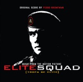 Elite Squad (Original Motion Picture Sóundtrack) [Bonus Track Version]