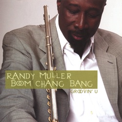 Randy Muller Boom Chang Bang - Luvanova