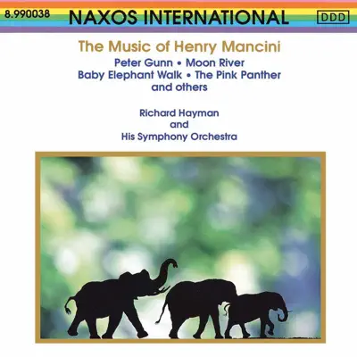 The Music of Henry Mancini - Richard Hayman The Music of Henry Mancini - Richard Hayman
