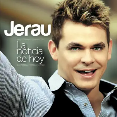 La Noticia De Hoy - Jerau La Noticia De Hoy - Jerau