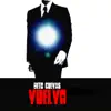 Vuelvo - Single album lyrics, reviews, download