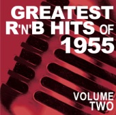 Greatest R&B Hits of 1955, Vol. 2