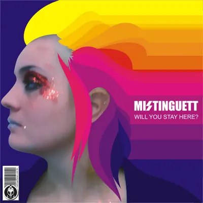 Will You Stay Here? - EP - Mistinguett