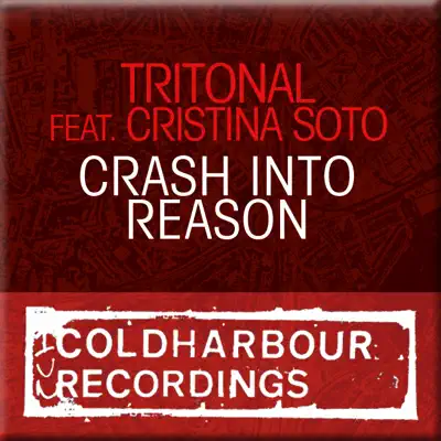 Crash Into Reason - EP - Tritonal
