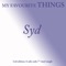 Syd - My Favourite Things lyrics