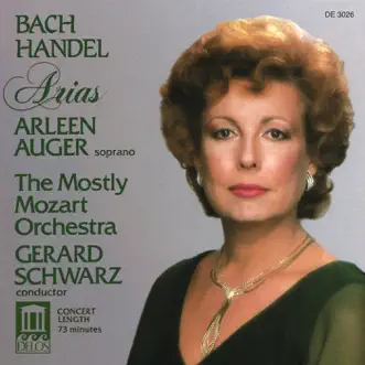 Arleen Auger: Arias by Arleen Auger, Gerard Schwarz & Mostly Mozart Orchestra album reviews, ratings, credits