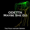 Odetta - He's Got the Whole World In His Hands