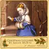 Christmas Lullabies album lyrics, reviews, download