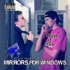 Mirrors for Windows