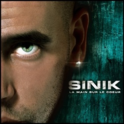 Sinik - Une époque formidable