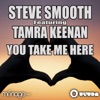 You Take Me Here (Feat. Tamra Keenan) - EP